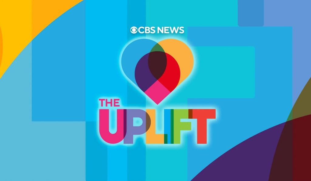 CBS's The Uplift