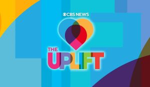 CBS's The Uplift