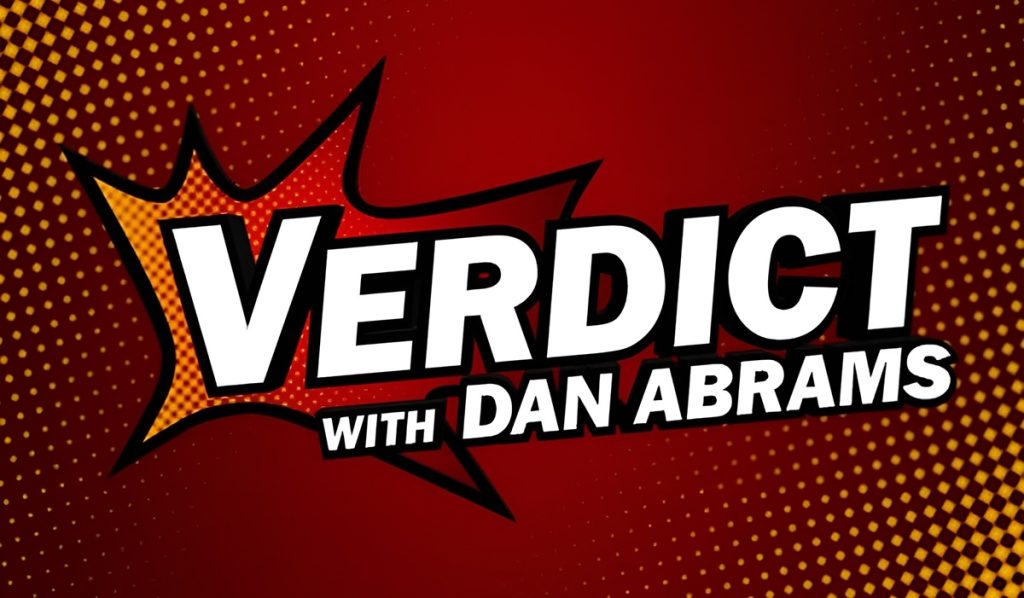 The Verdict with Dan Abrams