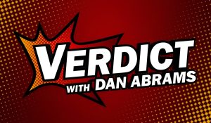 The Verdict with Dan Abrams